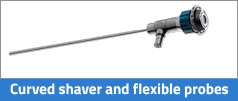 Curved Shaver and Flexible Probes